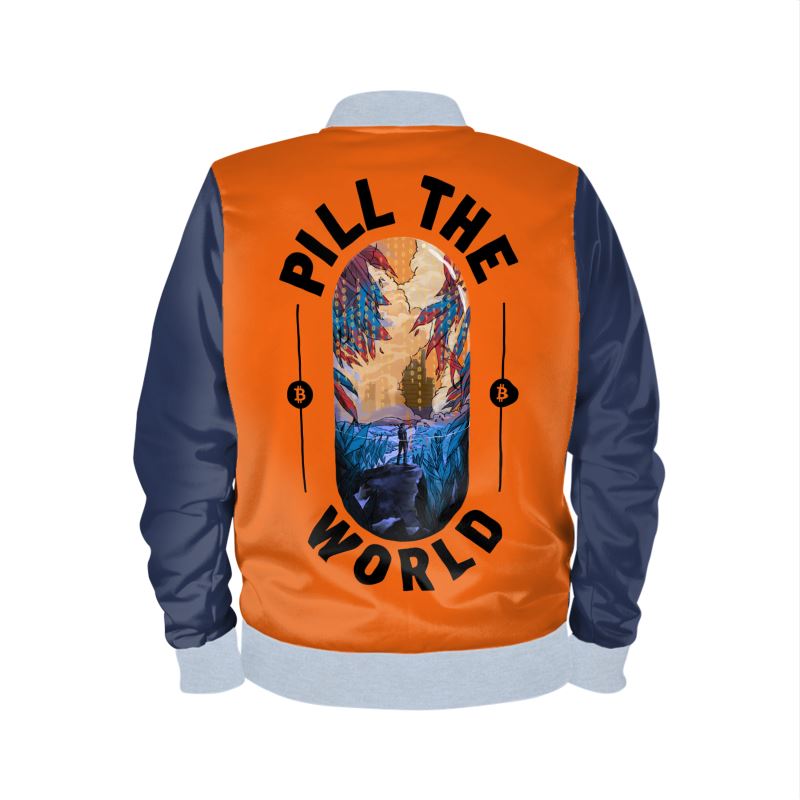 PILL THE WORLD - Bitcoiner's Sassy Jacket