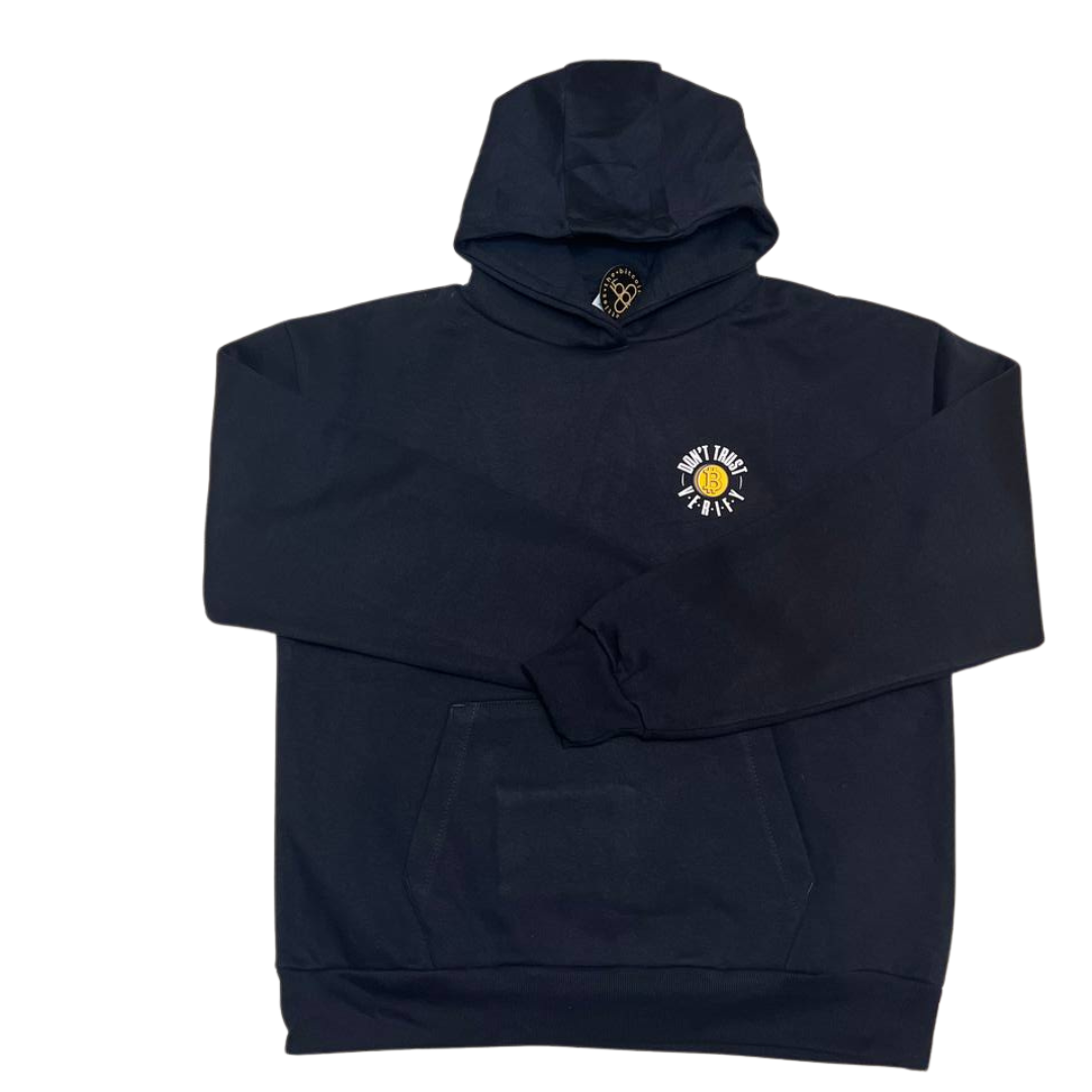 DON'T TRUST VERIFY - Bitcoiner's Hoodie