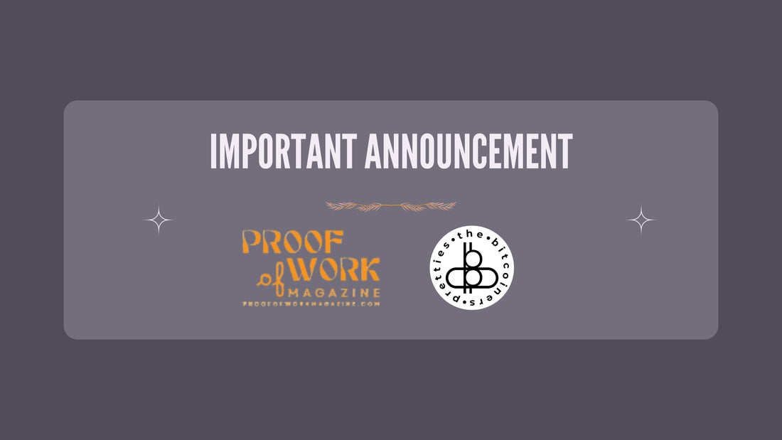 Big News: TBP is an Official Media Partner of Proof of Work Magazine!