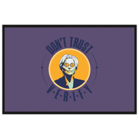 DONT TRUST VERIFY - Bitcoiner's Doormat