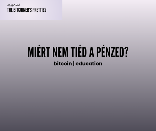 Miért nem a tiéd a pénz?
